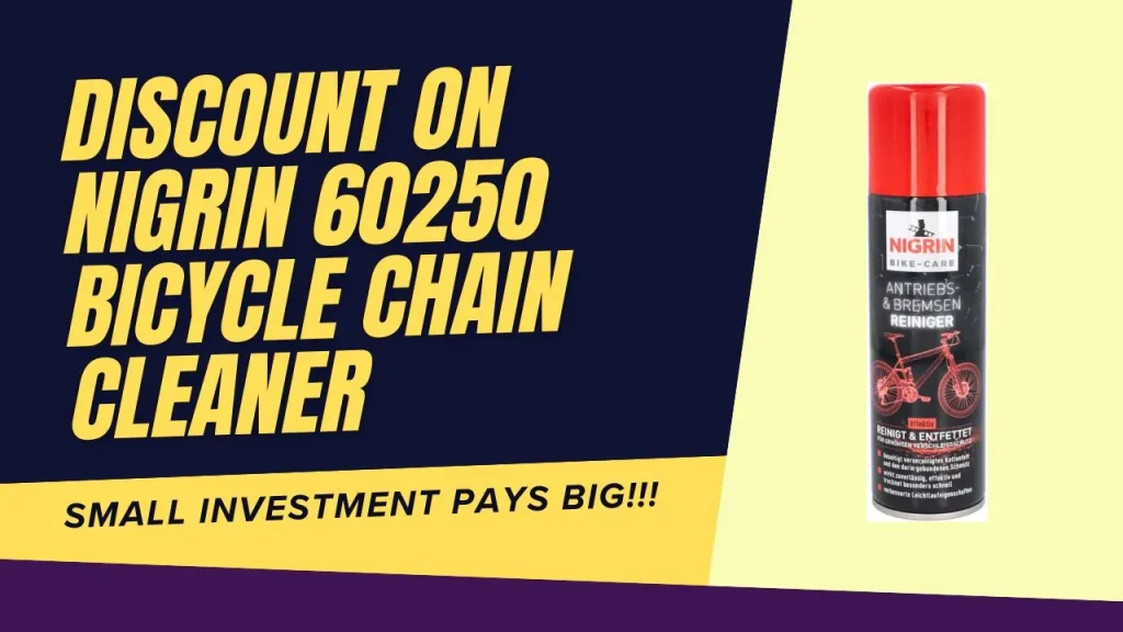 Huge Discount on Nigrin 60250 Bicycle Chain Cleaner 300 ml – Clean Your Chain, Save Big!